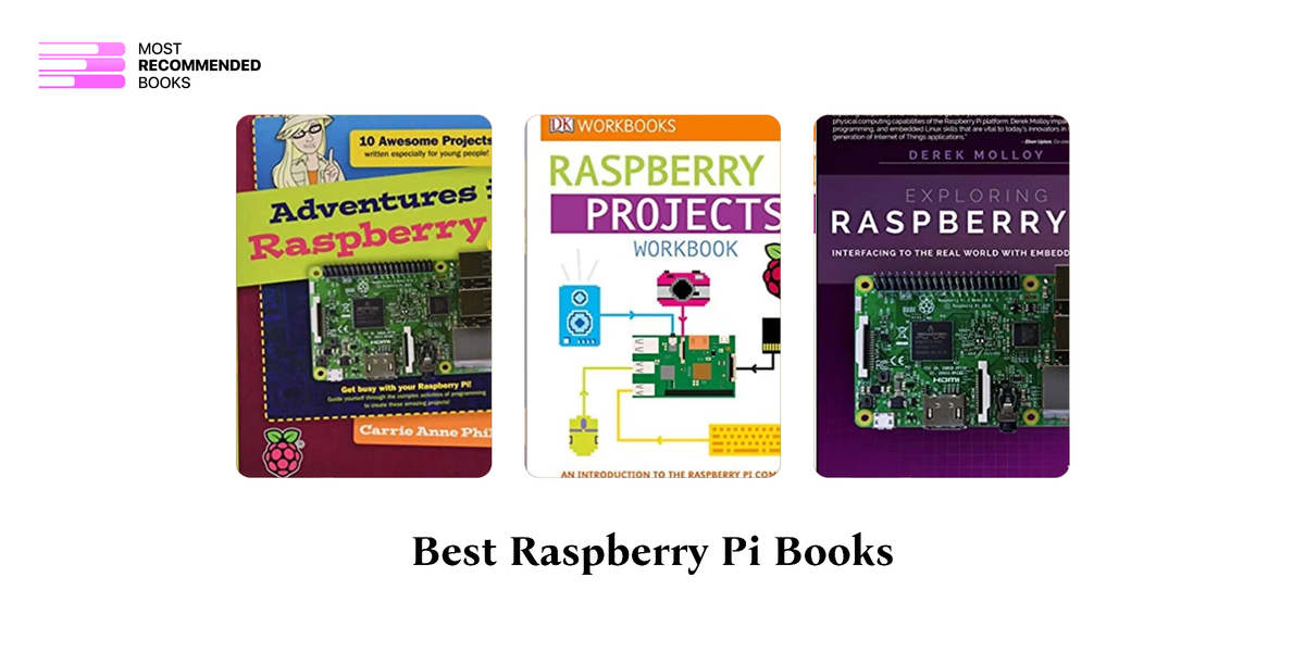 9 Best Raspberry Pi Books (Definitive Ranking)